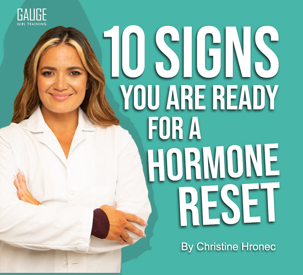 10 Signs You Are Ready for a Hormone Reset